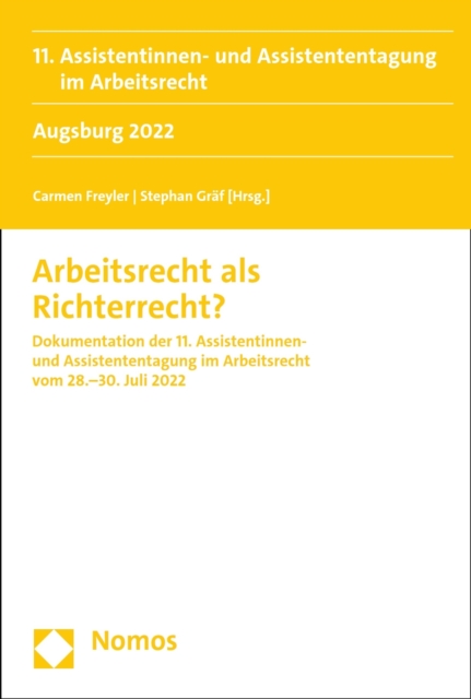 Arbeitsrecht als Richterrecht?