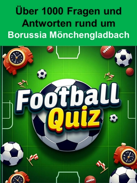 Football-Quiz - Borussia Mönchengladbach