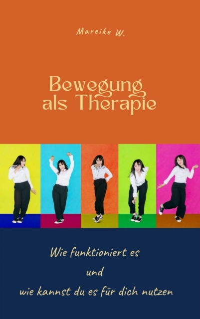 Bewegung als Therapie