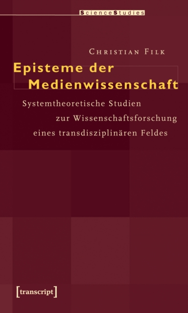 Episteme der Medienwissenschaft