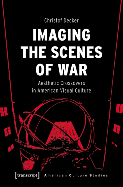Imaging the Scenes of War