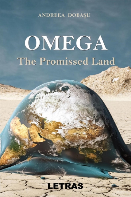 OMEGA: The Promised Land