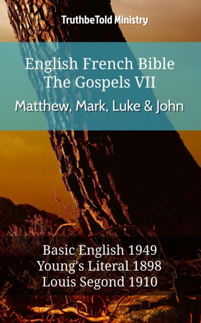 English French Bible - The Gospels VII - Matthew, Mark, Luke & John