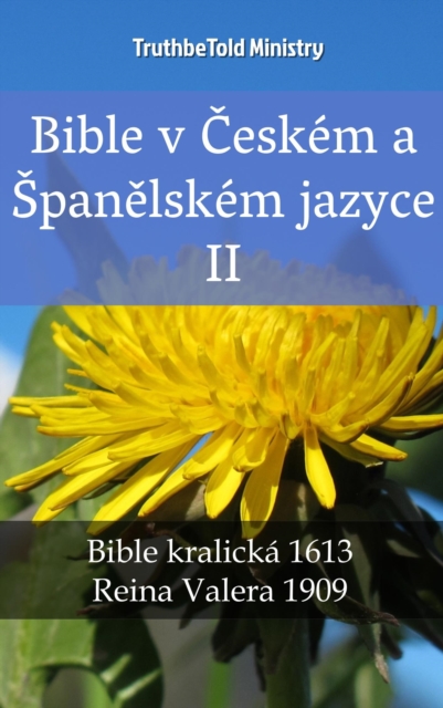 Bible v Českém a Španělském jazyce II
