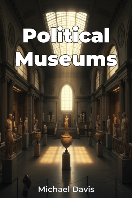 Political Museums