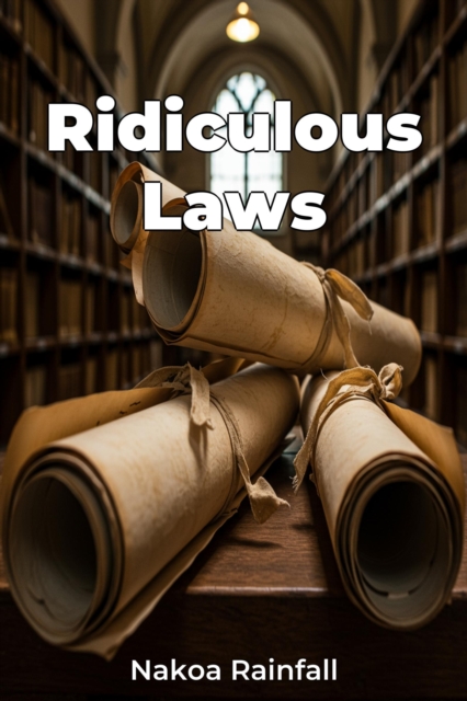 Ridiculous Laws