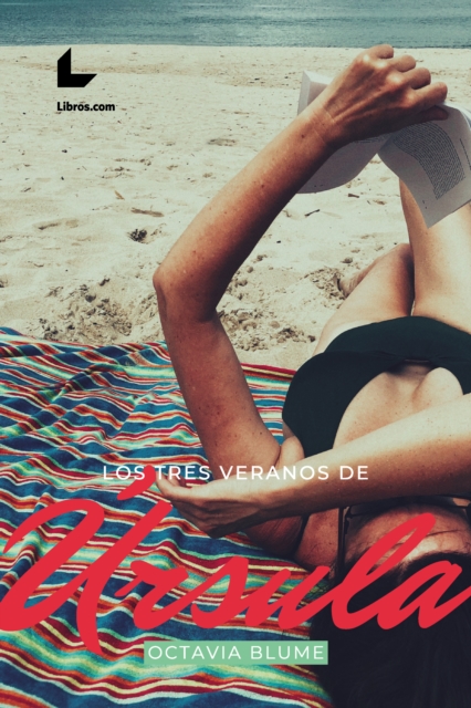 Los tres veranos de Úrsula