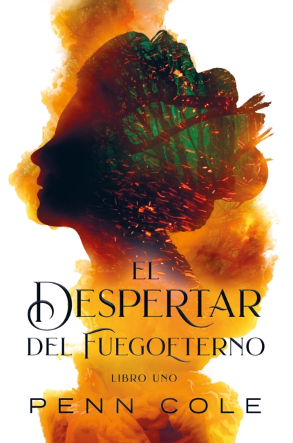 El despertar del Fuegoeterno