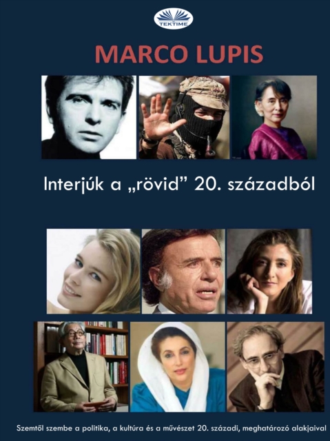 Interjuk A rovid&quote; 20. Szazadbol