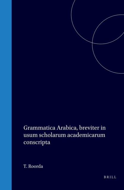 Grammatica Arabica, breviter in usum scholarum academicarum conscripta
