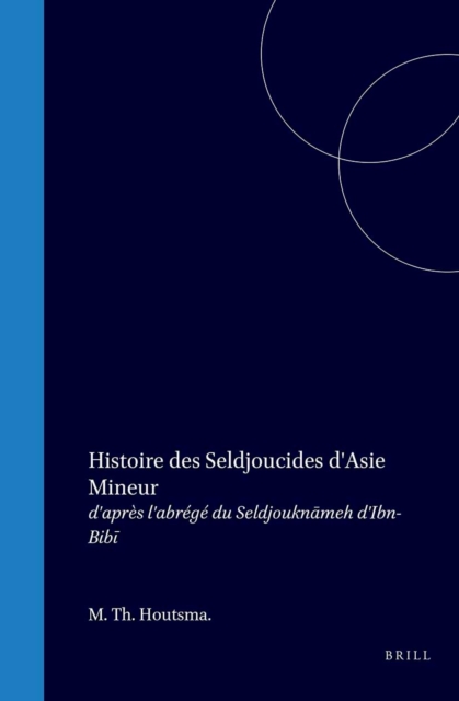 Histoire des Seldjoucides d'Asie Mineur