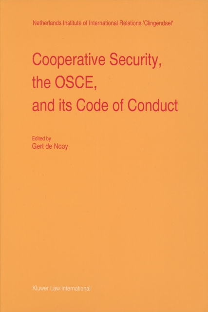 Cooperative Security, the OSCE, and its Code of Conduct