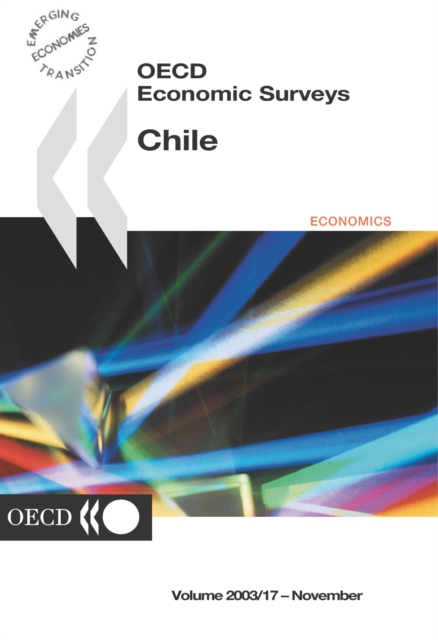 OECD Economic Surveys: Chile 2003