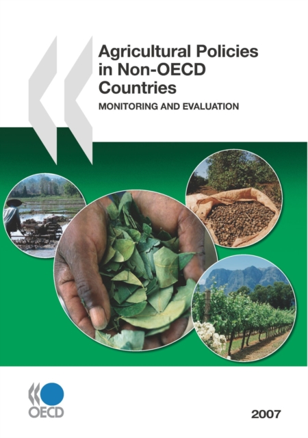 Agricultural Policies in Non-OECD Countries 2007 Monitoring and Evaluation