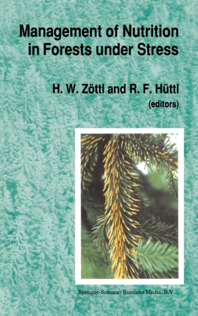 Management of Nutrition in Forests under Stress