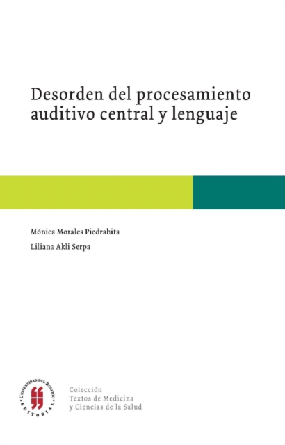 Desorden del procedimiento auditivo central y lenguaje