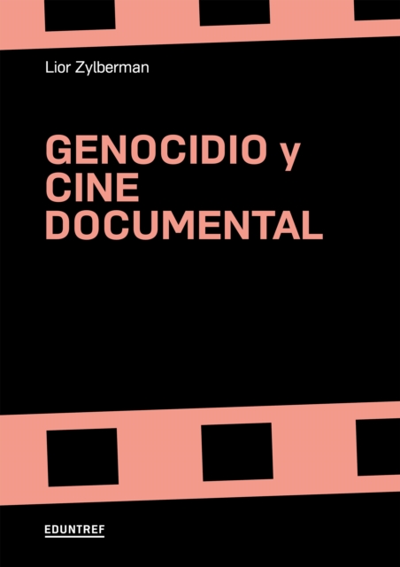 Genocidio y cine documental