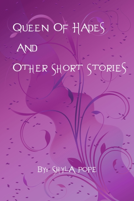 Queen of Hades and Other Short Stories
