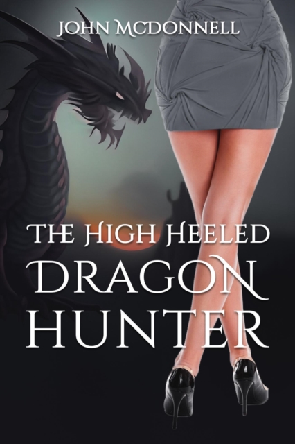 High Heeled Dragon Hunter