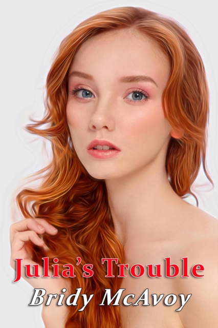 Julia's Trouble