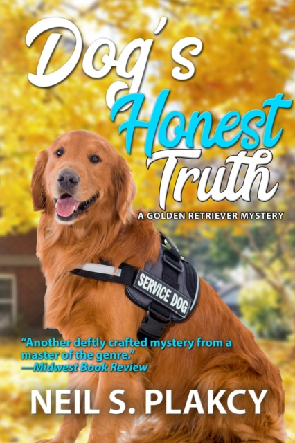 Dog's Honest Truth (Golden Retriever Mysteries Book 14)