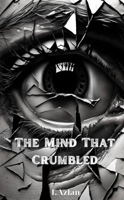 Mind That Crumbled