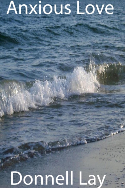 Anxious Love