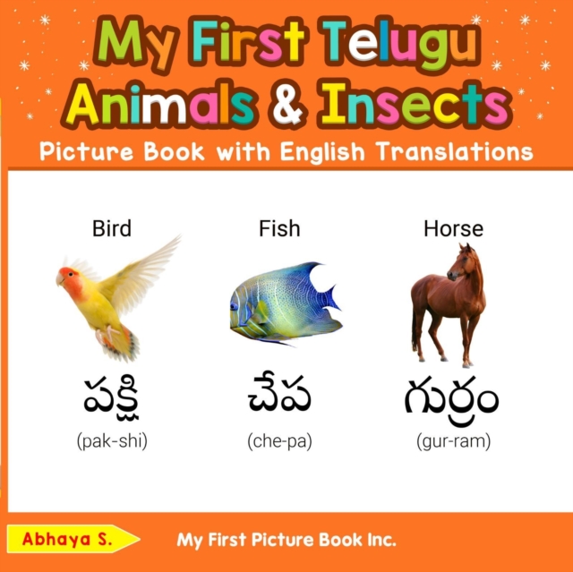 My First Telugu Animals & Insects Picture Book with English Translations