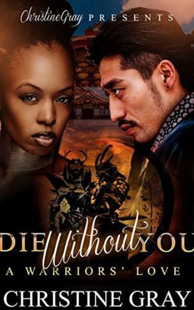 Die Without You: A Warriors' Love