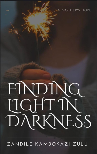 Finding Light In Darkness