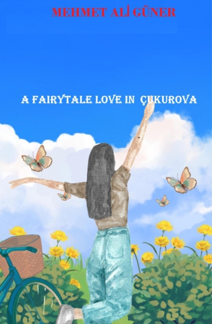 Fairytale Love in  Cukurova