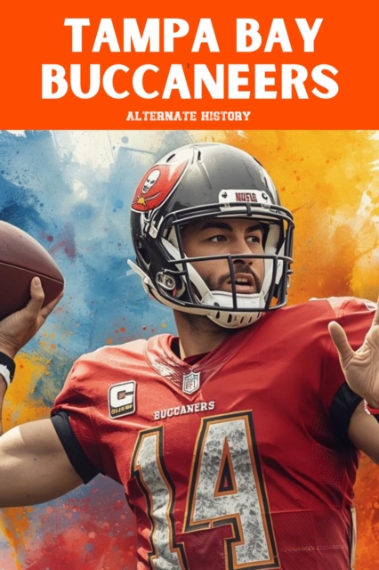Tampa Bay Buccaneers Alternate History