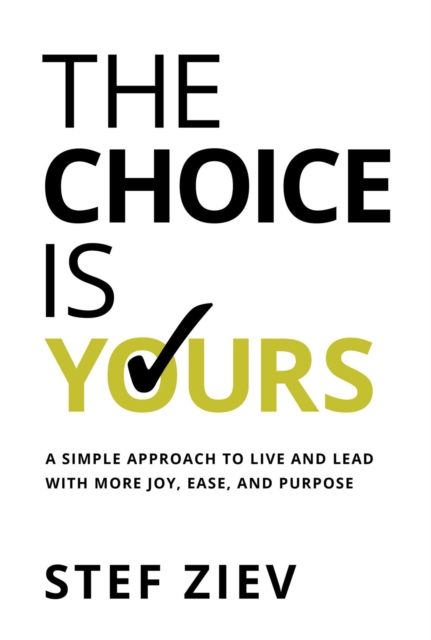 Choice Is Yours
