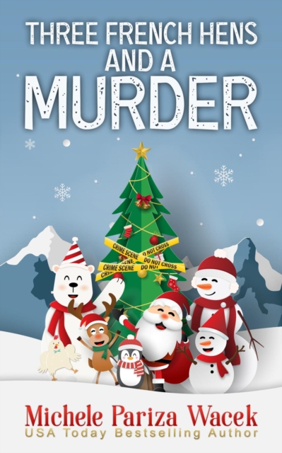 Three French Hens and a Murder