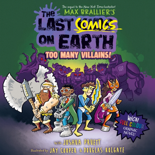 Last Comics on Earth: Too Many Villains!