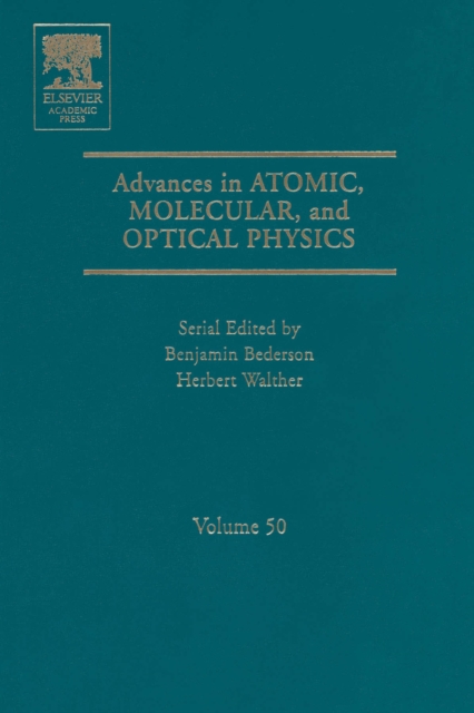 Advances in Atomic, Molecular, and Optical Physics