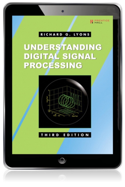 Understanding Digital Signal Processing