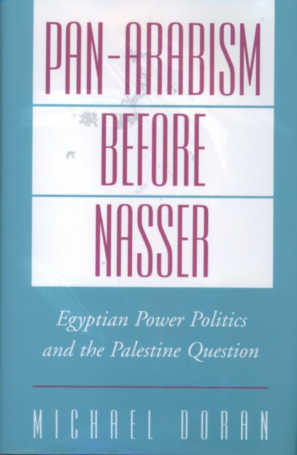 Pan-Arabism before Nasser
