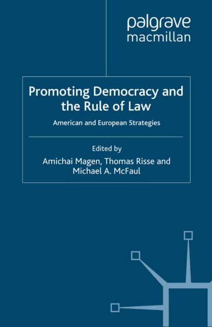 Promoting Democracy and the Rule of Law