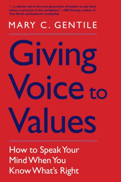 Giving Voice to Values