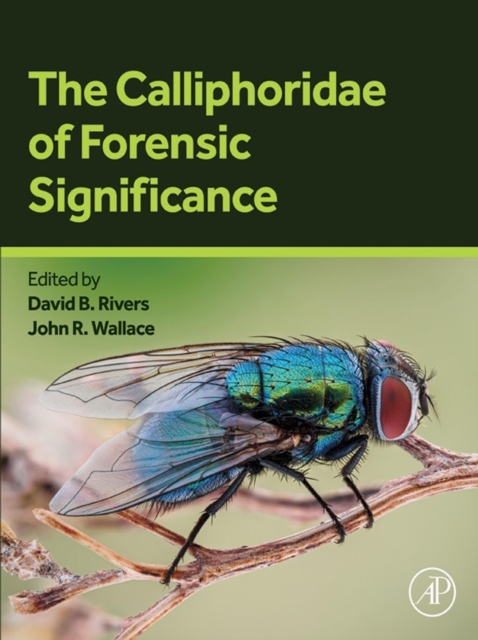 Calliphoridae of Forensic Significance