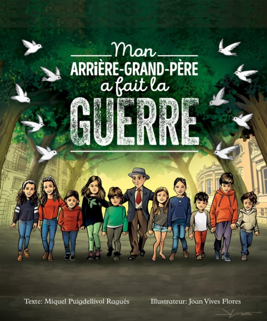 Mon Arriere-Grand-Pere a Fait la Guerre