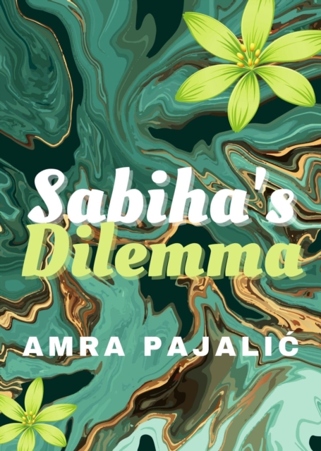Sabiha's Dilemma