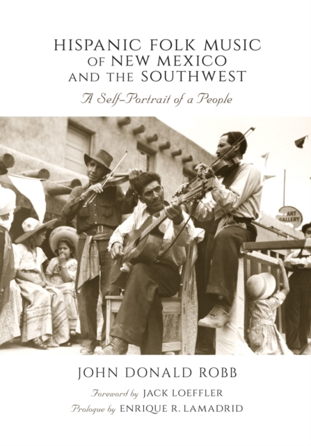 Hispanic Folk Music of New Mexico and the Southwest