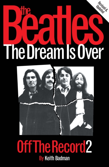 Beatles: Off The Record 2 - The Dream is Over
