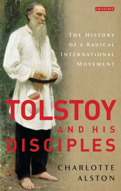Tolstoy and his Disciples