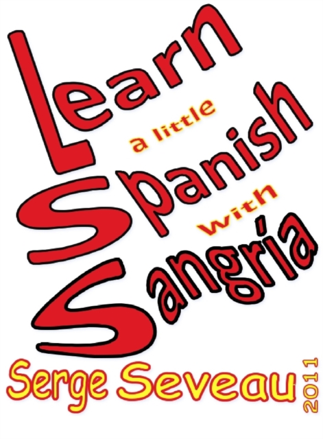 Learn A Little Spanish With Sangria