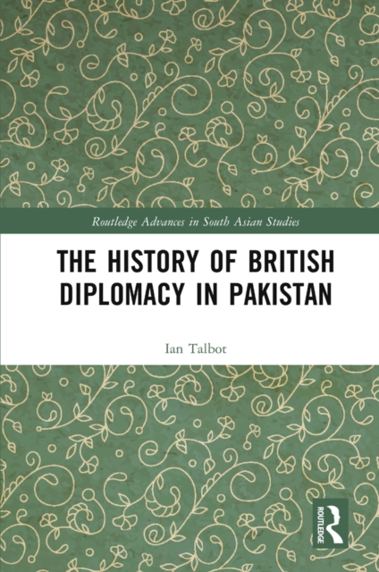 History of British Diplomacy in Pakistan
