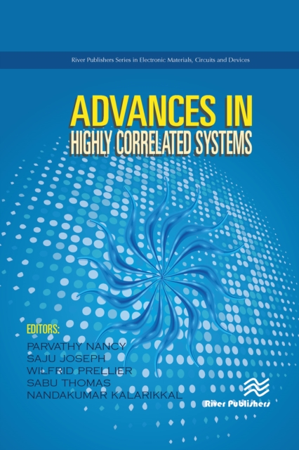 Advances in Highly Correlated Systems