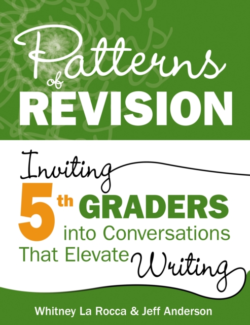 Patterns of Revision, Grade 5